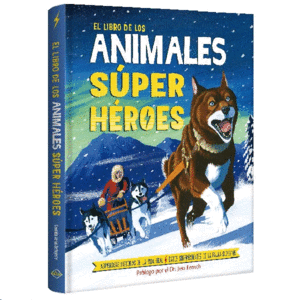 Animales súper héroes