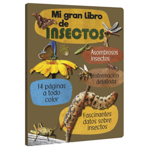 Mi gran libro de los insectos