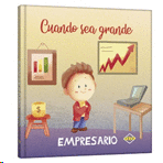 Cuando sea grande... Empresario