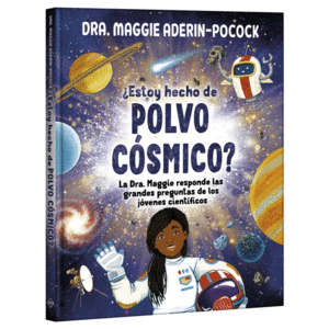 ¿Estoy hecho de polvo cósmico?