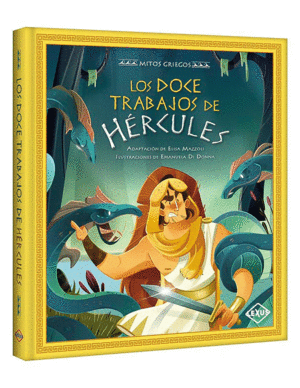 12 trabajos de Hercules, Los