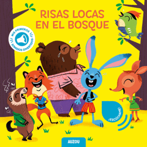 Risas locas en el bosque