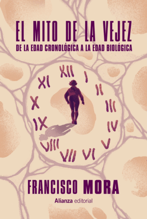 Mito de la vejez, El