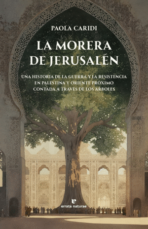 Morera de Jerusalén, La