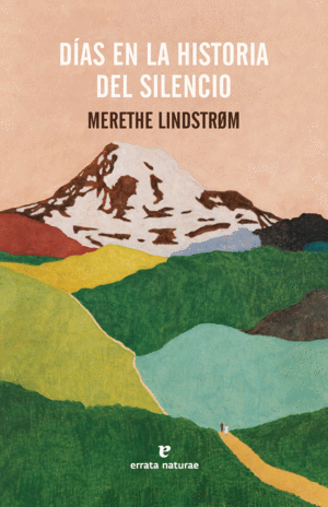 Días en la historia del silencio