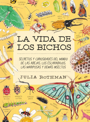 Vida de los bichos, La