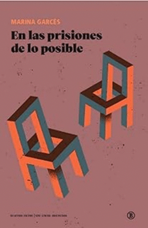 En las prisones de lo posible