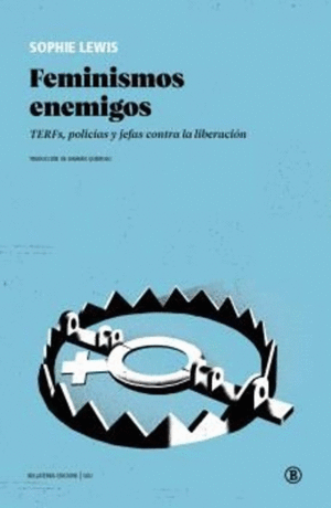 Feminismos enemigos