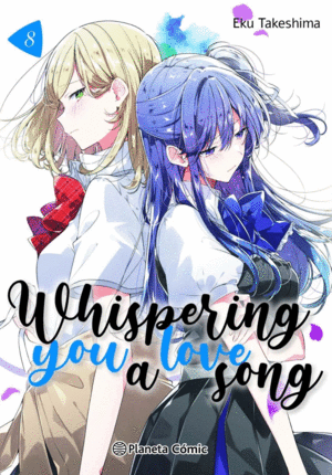 Whispering you a Love Song. Vol. 8