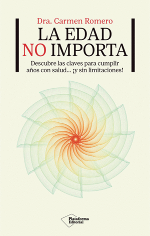 Edad no importa, La