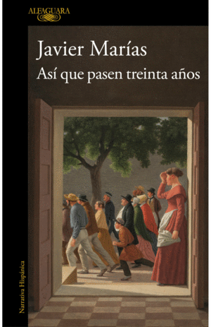Así que pasen treinta años