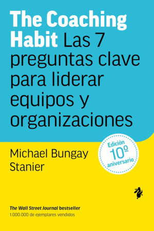 Coaching Habit, The