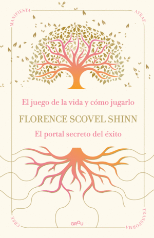 Sabiduria de Florence Scovel Shinn, La
