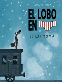 Lobo en calzoncillos, Vol. 7