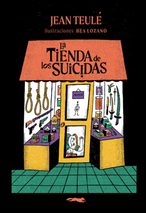 Tienda de los suicidas, La