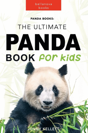 Ultimate Panda Book for Kids, The