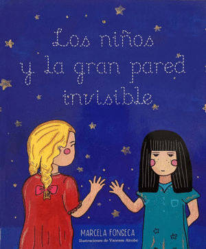 Niños y la gran pared invisible, Los
