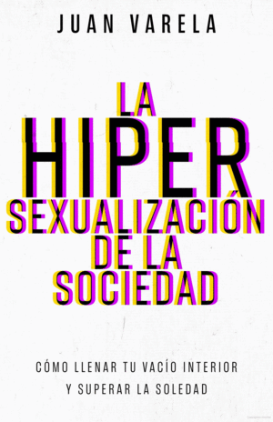 Hipersexualización de la sociedad, La