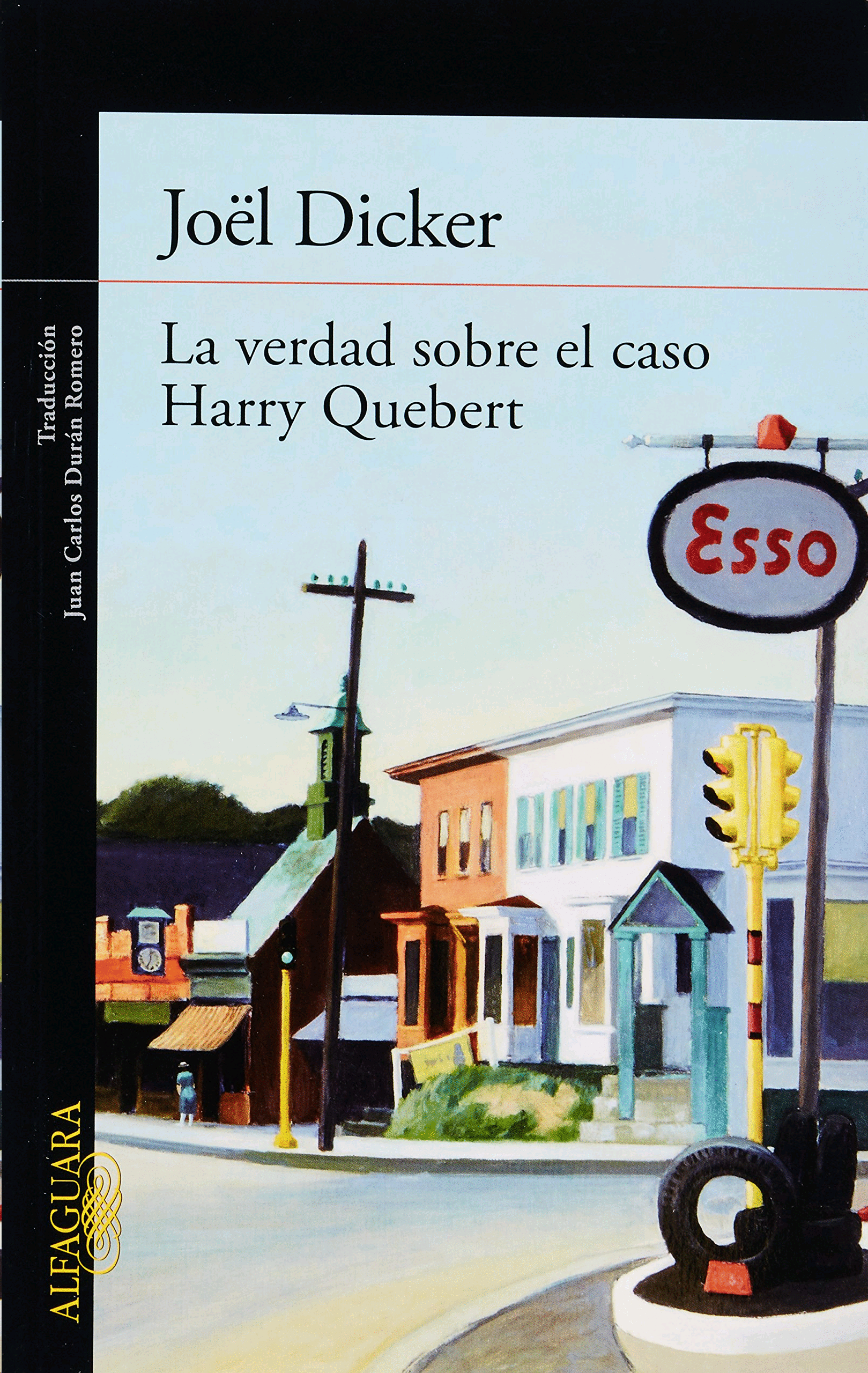 Verdad Sobre El Caso Harry Quebert La Dicker Joël Libro En Papel 9786071126467 Cafebrería