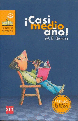 Casi medio año. Mónica Beltrán Brozon. Libro en papel 