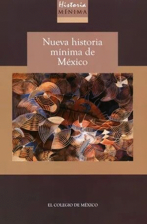 Nueva historia mínima de México. Libro en papel 