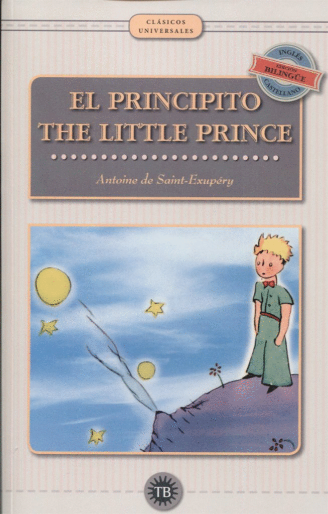Libro El Principito. Edición Bilingüe Español - Inglés De Antoine De Saint  - Exupéry - Buscalibre