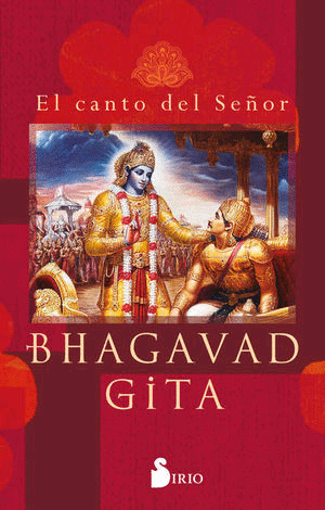 Bhagavad Gita. El Canto Del Señor. Libro En Papel. 9788418531873 ...