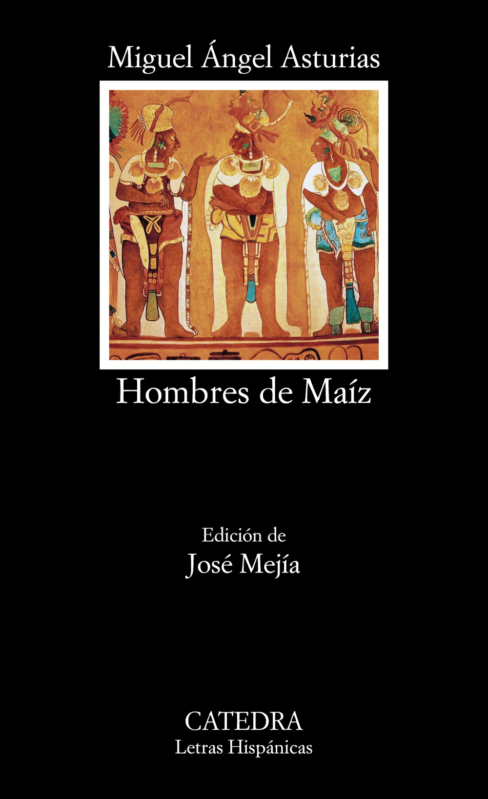 Hombres de Maíz. Asturias, Miguel Ángel. Libro en papel 