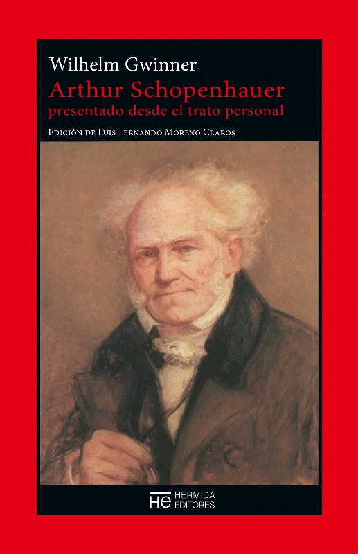 Arthur Schopenhauer. Gwinner, Wilhelm. Libro en papel. 9788494664700 ...