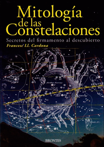 Mitología de las constelaciones. Secretos del firmamento 