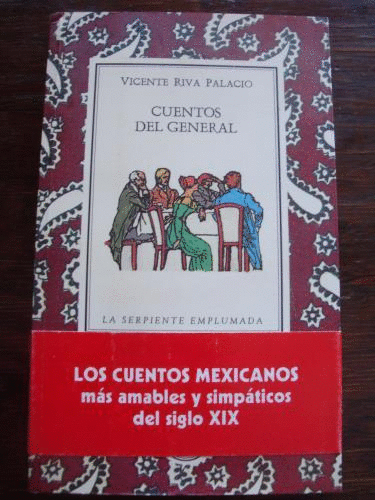 Cuentos del General. Riva Palacio, Vicente. Libro en papel. 9789686871166  Cafebrería El Péndulo