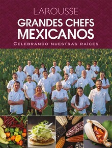 Grandes chefs mexicanos