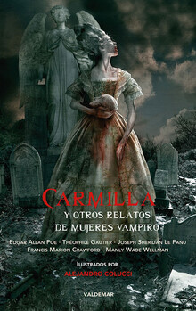 Carmilla y otros relatos de mujeres vampiros